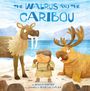 Maika Harper: The Walrus and the Caribou, Buch