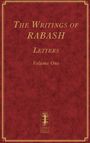 Baruch Ashlag: The Writings of RABASH - Letters - Volume One, Buch