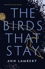 Ann Lambert: The Birds That Stay, Buch