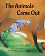 Susan Vande Griek: Animals Come Out, Buch