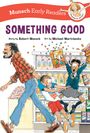 Robert Munsch: Something Good Early Reader, Buch