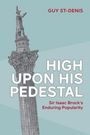 "High Upon His Pedestal: Sir Isaac Brock's Enduring Popularity" von Guy St-Denis. Illustration einer Säule mit Statue.