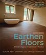 Sukita Reay Crimmel: Earthen Floors, Second Edition, Buch