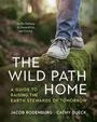 Jacob Rodenburg: The Wild Path Home, Buch