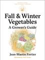 Jean-Martin Fortier: Fall and Winter Vegetables, Buch