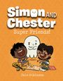 Cale Atkinson: Super Friends! (Simon and Chester Book #4), Buch
