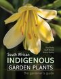 Elsa Pooley: Pooley, E: South African Indigenous Garden Plants - The gard, Buch