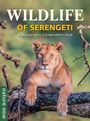 Rupert Watson: Wildlife of Serengeti & Ngorongoro Conservation Area, Buch