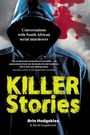 Brin Hodgskiss: KILLER STORIES - Conversations with South African serial murderers, Buch