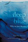 Veruska de Vita: DEEP BLUE - Why we love the sea, Buch