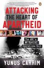 Yunus Carrim: Attacking the Heart of Apartheid, Buch