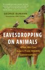 George Bumann: Eavesdropping on Animals, Buch