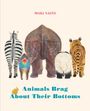 Maki Saito: Animals Brag about Their Bottoms, Buch