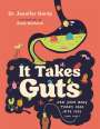 Jennifer Gardy: It Takes Guts, Buch
