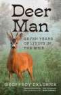 Geoffroy Delorme: Deer Man, Buch