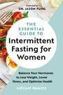 Megan Ramos: The Essential Guide to Intermittent Fasting for Women, Buch