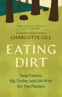 Zitat von Emily St. John Mandel. Titel: Eating Dirt von Charlotte Gill. Grüner Hintergrund mit stilisierten Bäumen.