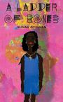 Bunmi Oyinsan: A Ladder of Bones, Buch