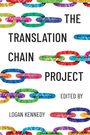 Logan Kennedy: The Translation Chain Project, Buch