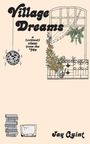 Jay Quint: Village Dreams, Buch