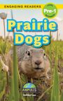 Ashley Lee: Prairie Dogs, Buch