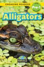 "ENGAGING READERS", "Pre-1", "LEVEL BEGINNER", "Alligators", "ANIMALS", "Ashley Lee". Ein Alligator in einem Teich mit Wasserlinsen.