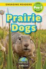 Ashley Lee: Prairie Dogs, Buch