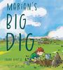 Laura Bontje: Marian's Big Dig, Buch