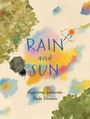 Text: "RAIN and SUN" und "Guilherme Semionato, Paula Schiavon." Illustration mit Regenschirm und Fahrradfahrer in einer bunten Landschaft.