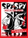 Antonio Prohias: Spy vs. Spy Omnibus (New Edition), Buch