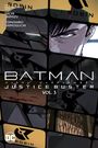 Eiichi Shimizu: Batman: Justice Buster Vol. 3, Buch