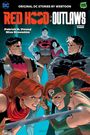Patrick R Young: Red Hood: Outlaws Volume Three, Buch