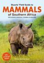 Chris Stuart: Stuarts' Field Guide Mammals of Southern Africa (including Angola, Zambia and Malawi), Buch