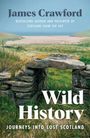 James Crawford: Wild History, Buch
