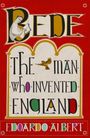Edoardo Albert: Bede: The Man Who Invented England, Buch
