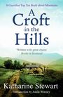 Katharine Stewart: A Croft in the Hills, Buch
