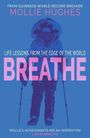 Mollie Hughes: Breathe, Buch