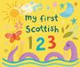 Eilidh Muldoon: My First Scottish 1 2 3, Buch