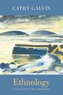 Cathy Galvin: Ethnology, Buch