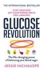 Jessie Inchauspe: Glucose Revolution, Buch