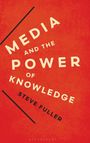 Steve Fuller: Media and the Power of Knowledge, Buch