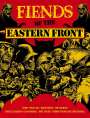 Gerry Finley-Day: Fiends of the Eastern Front, Buch