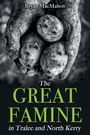 Bryan Macmahon: The Great Famine in Tralee and North Kerry, Buch