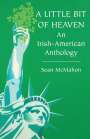 Sean Mcmahon: A Little Bit of Heaven, Buch