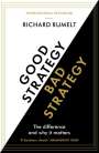 Richard Rumelt: Good Strategy / Bad Strategy, Buch
