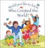Eira Reeves: Would you like to know Who Created the World?, Buch