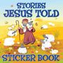 Karen Williamson: Stories Jesus Told Sticker Book, Buch