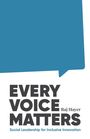 Raj Hayer: Every Voice Matters, Buch
