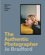 Cover eines Buches. Titel: "The Authentic Photographer" von Jo Bradford. Links oben: "Discover your creative voice". Rechts Portrait.