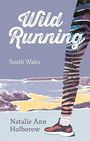 Natalie Ann Holborow: Wild Running, Buch